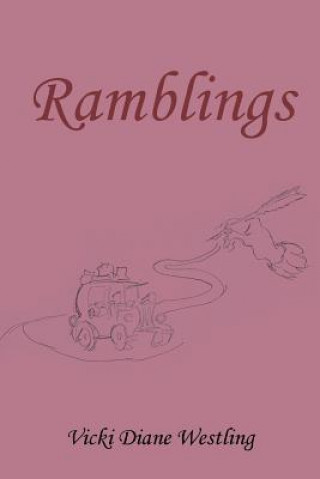Buch Ramblings VICKI DIAN WESTLING