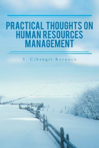 Buch Practical Thoughts on Human Resources Management S. CIHANGIR KAVUNCU