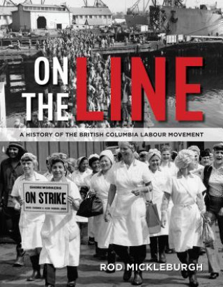 Книга On the Line ROD MICKLEBURGH