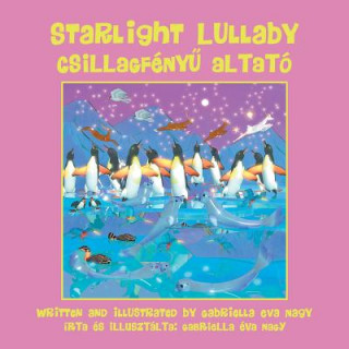 Knjiga Starlight Lullaby GABRIELLA EVA NAGY