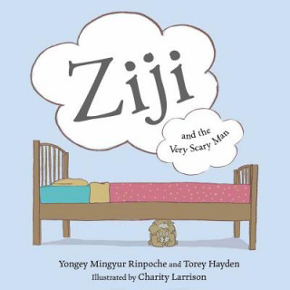 Kniha Ziji and the Very Scary Man Mingyur