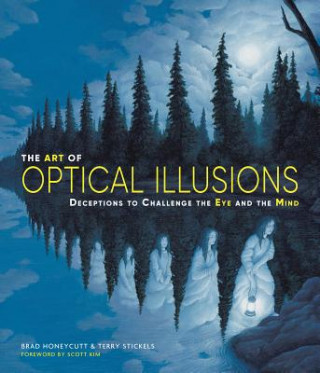 Carte Art of Optical Illusions Brad Honeycutt