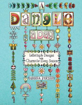 Livro Dangle a Day Angela Porter