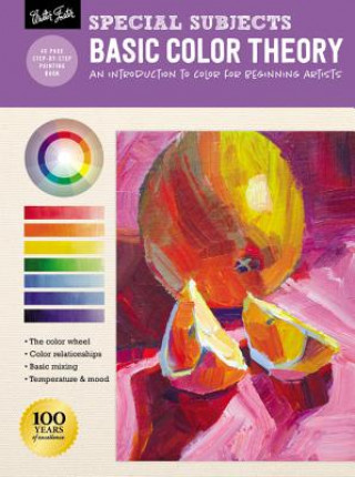 Книга Special Subjects: Basic Color Theory Walter Foster Creative Team