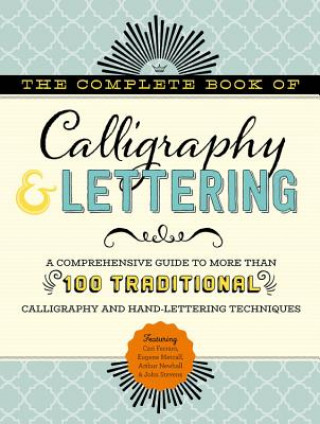 Carte Complete Book of Calligraphy & Lettering Cari Ferraro