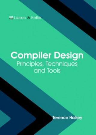 Книга Compiler Design: Principles, Techniques and Tools TERENCE HALSEY