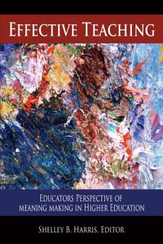 Knjiga Effective Teaching Shelley B. Harris