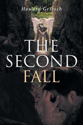 Knjiga Second Fall HOWARD GRIESCH