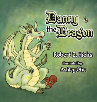 Książka Danny The Dragon ROBERT Z HICKS