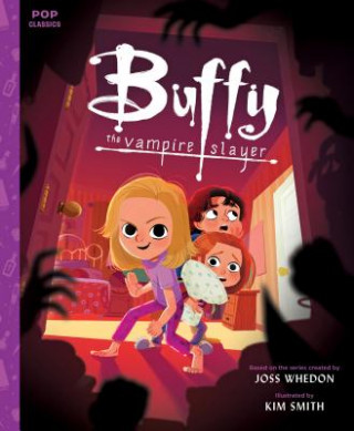 Kniha Buffy The Vampire Slayer Kim Smith