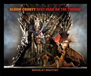 Kniha Bloom County: Best Read On The Throne Berkeley Breathed