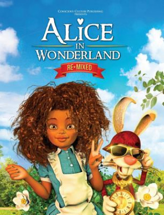 Buch Alice in Wonderland Remixed MARLON MCKENNEY