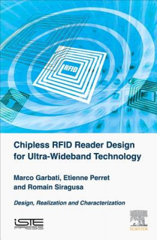 Kniha Chipless RFID Reader Design for Ultra-Wideband Technology Garbati