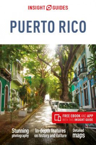 Kniha Insight Guides Puerto Rico (Travel Guide with Free eBook) Insight Guides