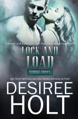 Buch Lock and Load DESIREE HOLT