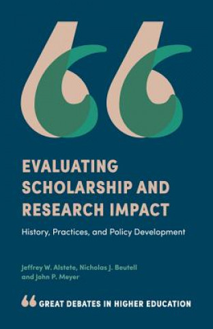 Książka Evaluating Scholarship and Research Impact Jeffrey W. Alstete