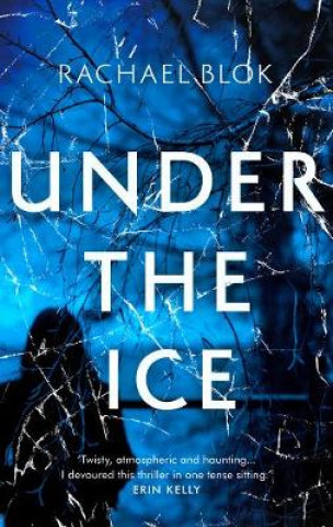 Kniha Under the Ice Rachael Blok