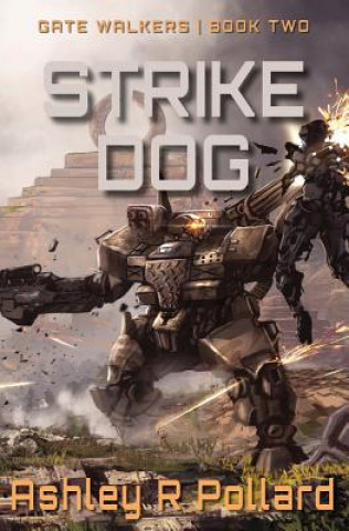 Livre Strike Dog ASHLEY R POLLARD