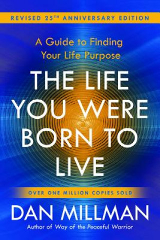 Kniha Life You Were Born to Live Dan Millman
