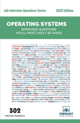 Book Operating Systems Interview Questions You'll Most Likely Be Asked VIBRANT PUBLISHERS