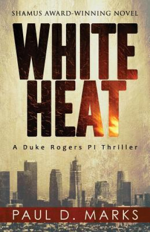 Knjiga White Heat PAUL D. MARKS