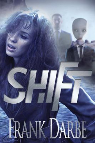 Livre Shift FRANK DARBE