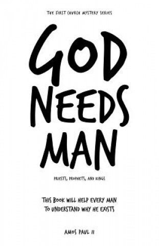 Knjiga God Needs Man Amos Paul II