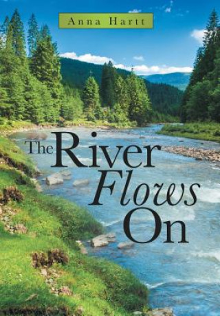 Knjiga River Flows On Anna Hartt
