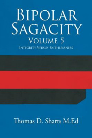 Buch Bipolar Sagacity Volume 5 THOMAS SHARTS M.ED