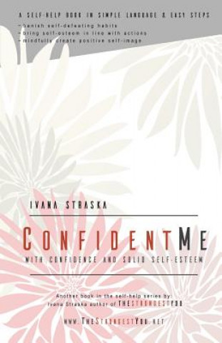 Книга Confident Me Ivana Straska