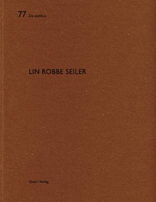 Könyv Lin Robbe Seiler Heinz Wirz
