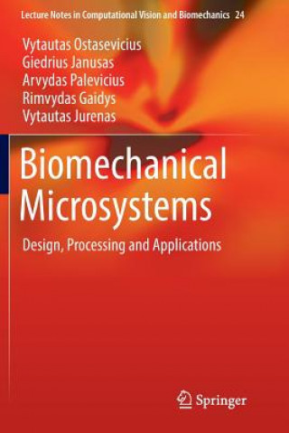 Kniha Biomechanical Microsystems VYTAUT OSTASEVICIUS