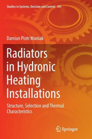 Książka Radiators in Hydronic Heating Installations Damian Piotr Muniak