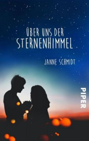 Kniha Über uns der Sternenhimmel Janne Schmidt