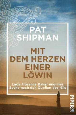 Kniha Mit dem Herzen einer Löwin Pat Shipman