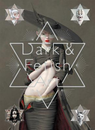 Kniha Dark and Fetish Art Pie International