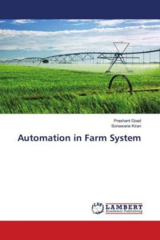 Buch Automation in Farm System Prashant Goad