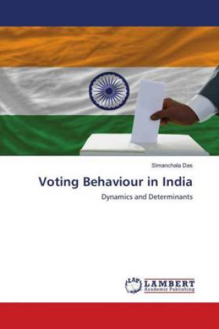 Knjiga Voting Behaviour in India Simanchala Das