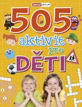 Książka 505 aktivit pro děti 