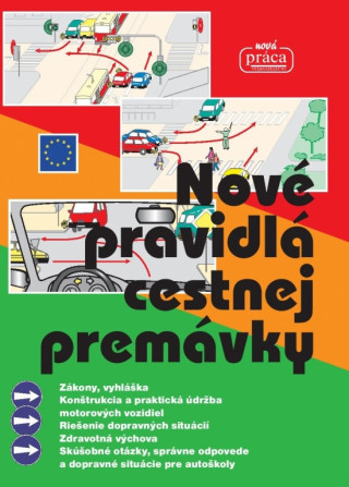 Carte Nové pravidlá cestnej premávky collegium