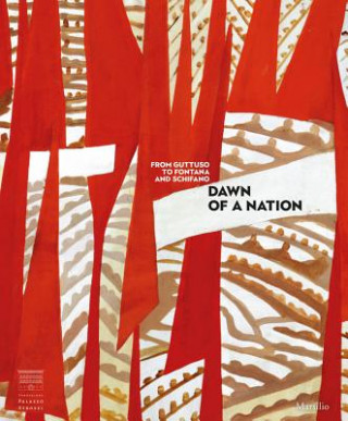 Kniha Dawn of a Nation Luca Massimo Barbero