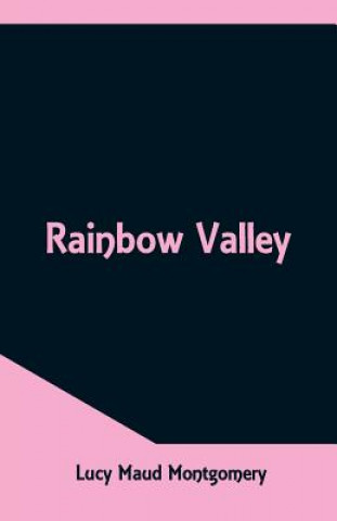Carte Rainbow Valley LUCY MAU MONTGOMERY