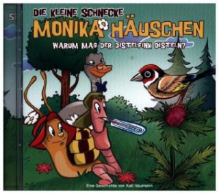 Audio Die kleine Schnecke Monika Häuschen 51: Warum mag der Distelfink Disteln? Kati Naumann