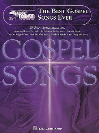 Buch The Best Gospel Songs Ever: E-Z Play Today Volume 394 Hal Leonard Corp