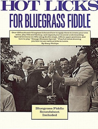 Book Hot Licks for Bluegrass Fiddle Stacy Phillips