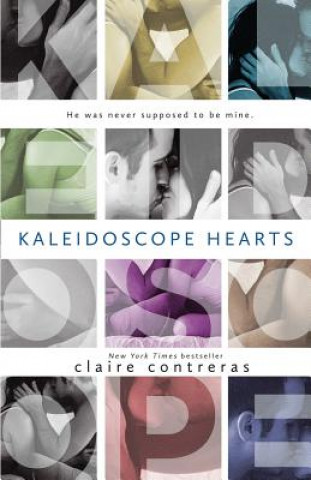 Kniha Kaleidoscope Hearts Claire Contreras