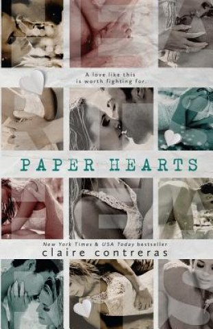 Kniha Paper Hearts Claire Contreras