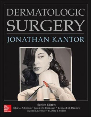 Könyv Dermatologic Surgery Jonathan Kantor