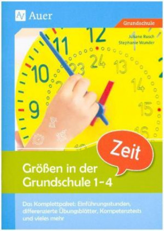 Kniha Größen in der Grundschule 1-4, Zeit Juliane Rusch