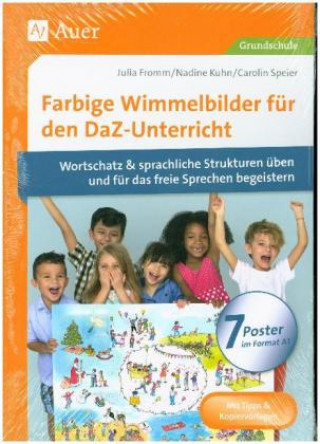 Nyomtatványok Farbige Wimmelbilder für den DaZ-Unterricht, 7 Poster im Format A1 Julia Fromm
